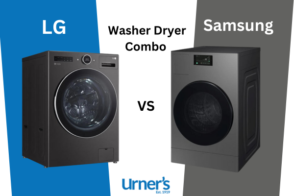 LG Washer Dryer Combo vs Samsung: Which All-In-One Wins? | Urner&rsquo;s 