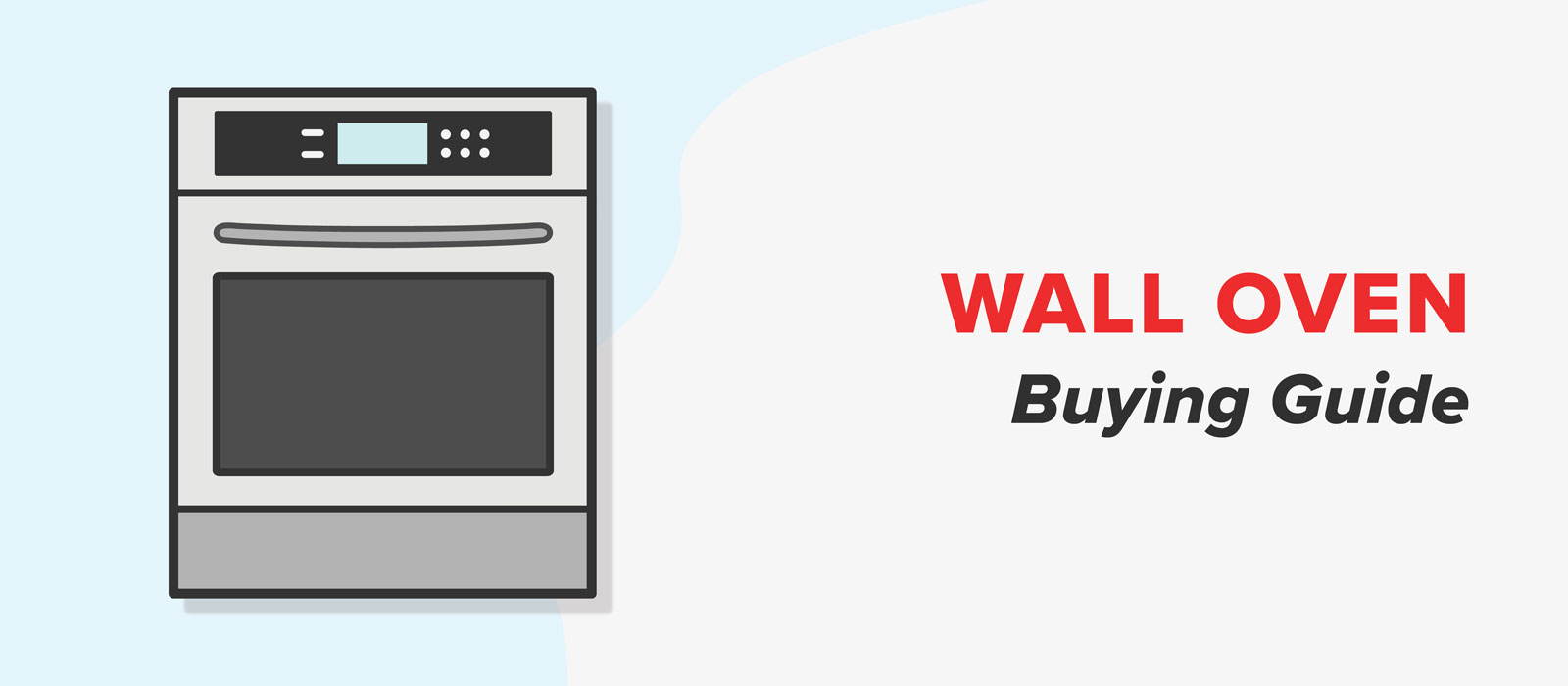 Wall Oven Buying Guide - Everything You Need to Know