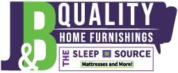 J&B Quality Home Furnishings/The Sleep Source