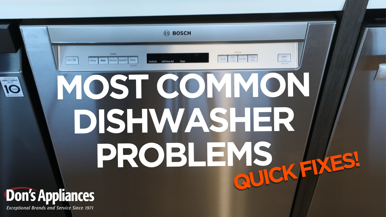 2 Most Common Dishwasher Problems | Fixes to Try Before Calling Service ...