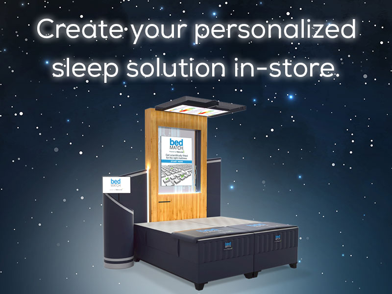 Create your personalized sleep solution in store