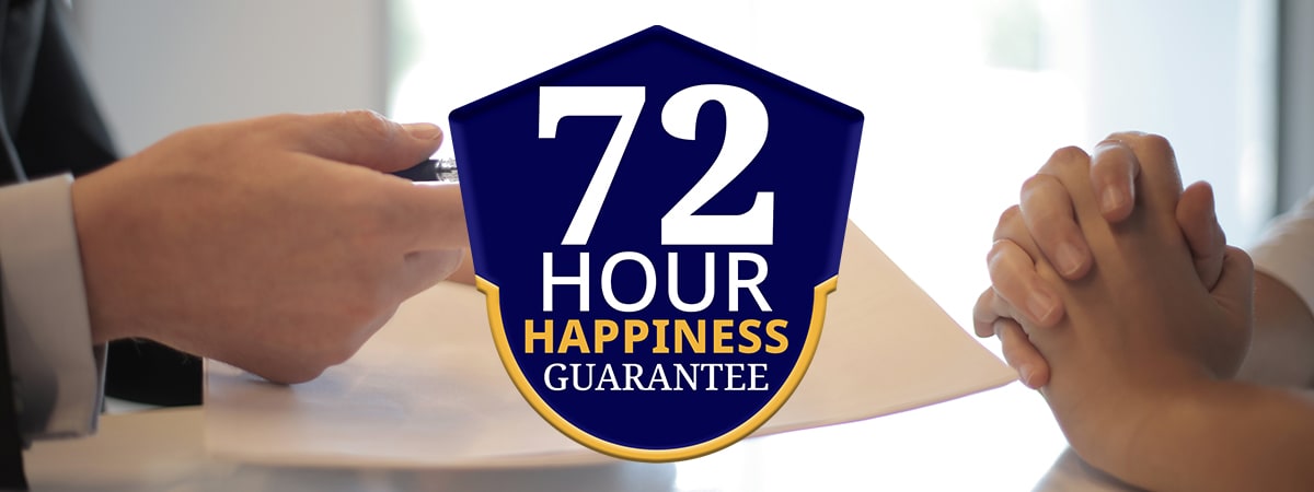 72 hour happiness guarantee