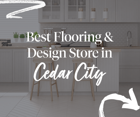 Best Flooring & Design Store in Cedar City
