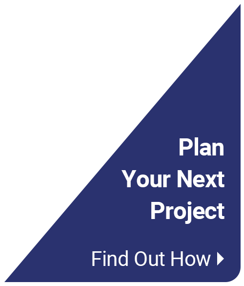 Plan Your Next Project