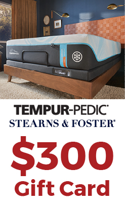 Tempur-Pedic Stearns Foster $300 Gift Card