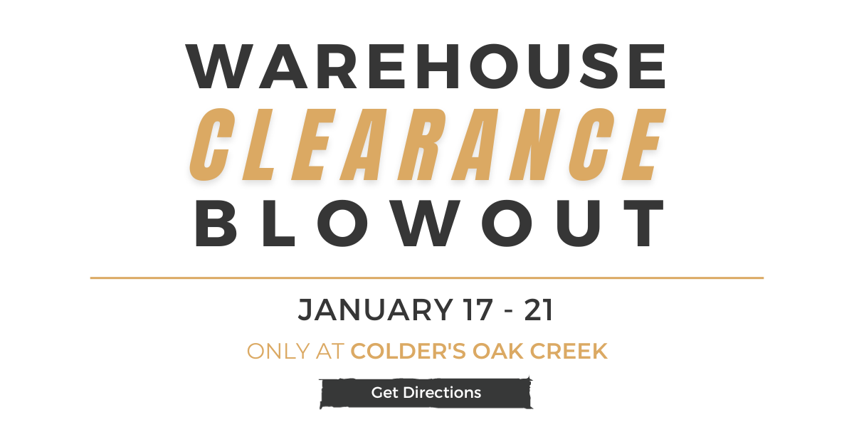 Warehouse Clearance Event, Colder's