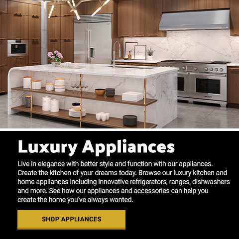 Shop Luxury Appliances