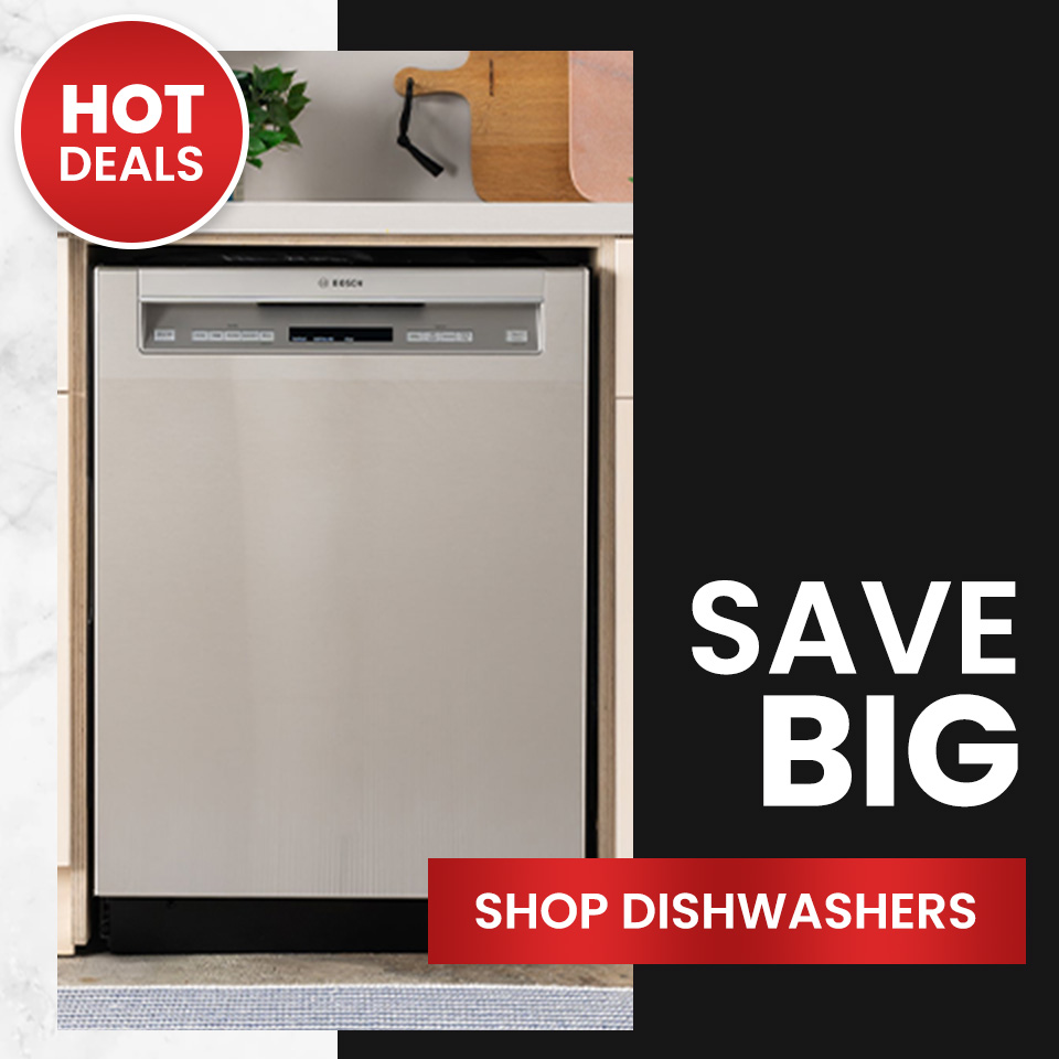 Save Big! Shop Dishwashers!