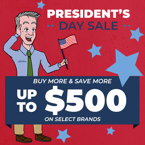 Presidents Day Sale. Save up to $500 on select brands