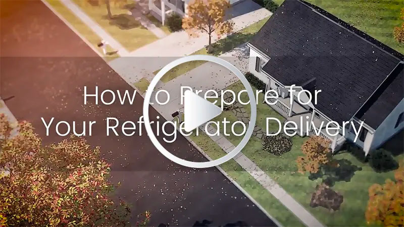 How to prepare for your refrigerator delivery