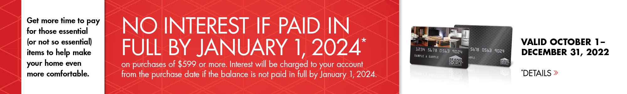 Brandsource Citi - No interest if paid in full by January 1, 2024